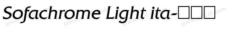Sofachrome Light ita字体转换